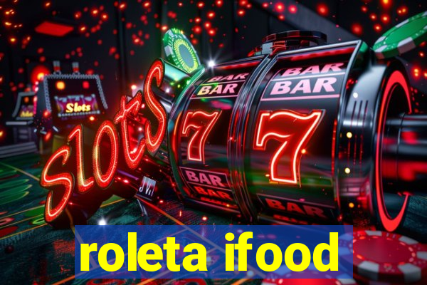 roleta ifood
